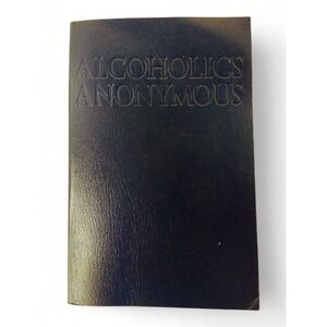 Alcoholics Anonymous Pocket Edition 2001/2013 AA Big Book Paperback
